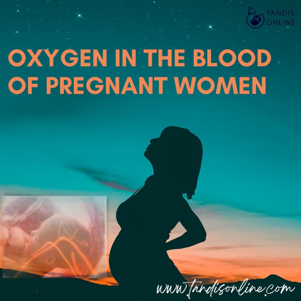 اکسیژن در خون زنان باردار